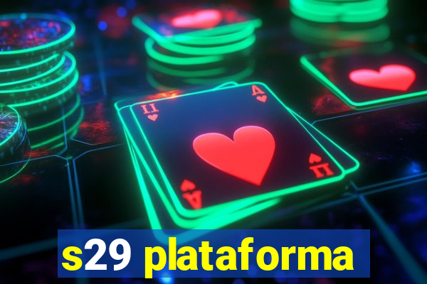 s29 plataforma